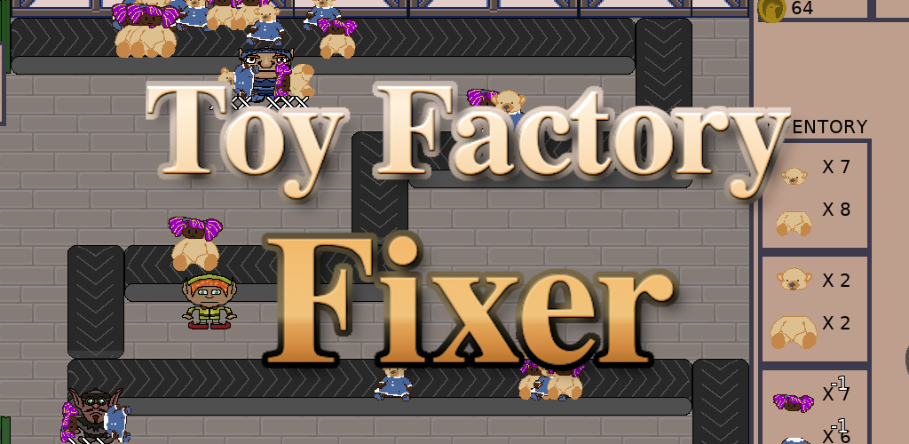 Toy Factory Fixer