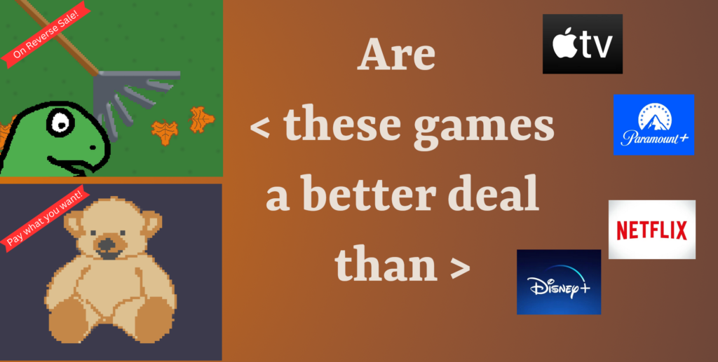 Are these games a better deal than streaming?