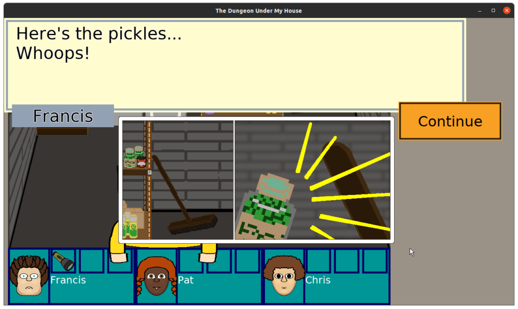 The Dungeon Under My House - finding the pickles knocks over the broom